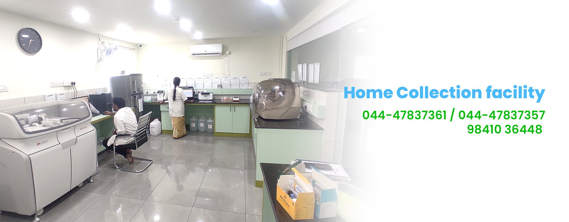 Home sample collection facility &ndash; 044-47837361 / 044-47837357 / 98410 36448
